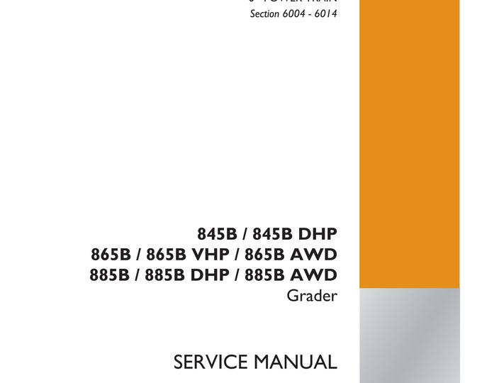 Case 845B 845B DHP 865B 865B VHP  865B AWD 885B 885B Dhp 885B Awd-Section 6004 - Service Manual (Pdf Download)