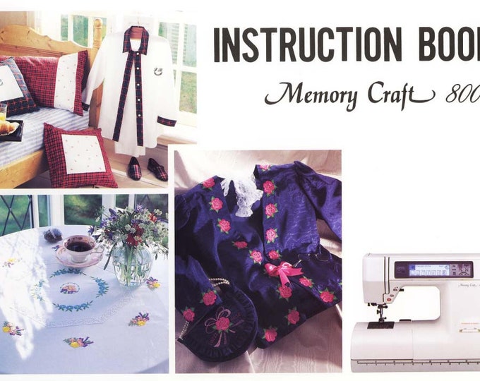 Janome 8000 Memory Craft Sewing Machine Instruction Manual - User Manual - Complete User Guide