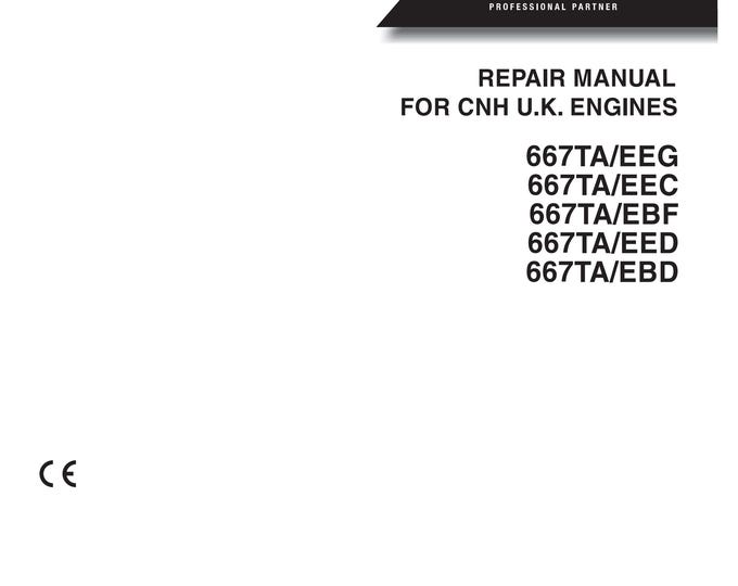 Case 667TA/EEG - 667TA/EEC - 667TA/EBF 667TA/Eed- 667TA/Ebd- Repair Manual - Service Manual (Pdf Download)