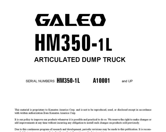 Komatsu HM350-1L GALEO Articulated Dump Truck Shop Manual - Workshop Manual - Service Manual - English