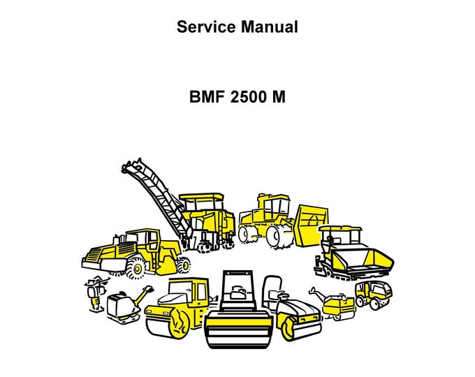 Bomag BMF 2500 M  - Service Manual - Repair Manual - Workshop Manual - English