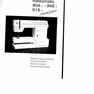 Pfaff hobbymatic 919 Sewing Machine Instruction Manual - User Manual - Complete User Guide - English
