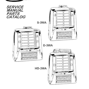 Seeburg- S-3WA - D-3WA - HD-3WA  -  Service Manual - Instruction Manual -  Wiring Diagram - Schematic - Operation Manual - Parts List