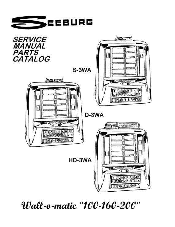 Seeburg Jukebox Service Manual: Wiring Diagram, Parts List