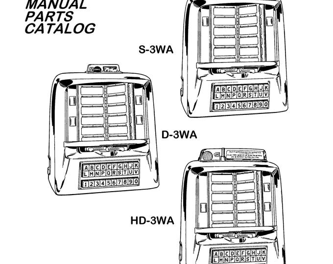 Seeburg- S-3WA - D-3WA - HD-3WA  -  Service Manual - Instruction Manual -  Wiring Diagram - Schematic - Operation Manual - Parts List