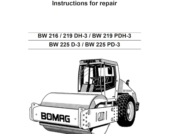 Bomag Single Drum Roller BW 225 PD-3 Instructions for Repair 0089124 - English  (Pdf Download)