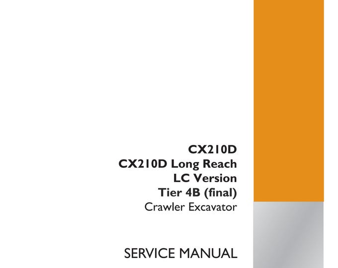 Case CX210D Long Reach LC Version Tier 4B-Frames and ballasting - Service Manual(Pdf Download)