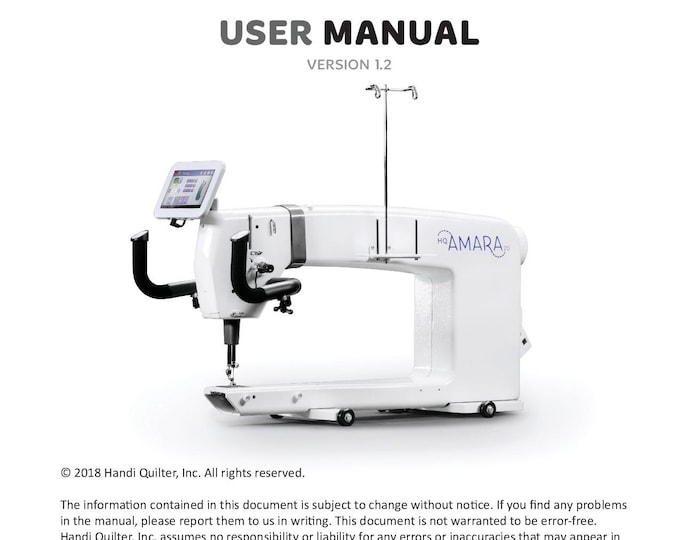 Handi Quilter Amara Sewing Machine Instruction Manual - User Manual - Complete User Guide