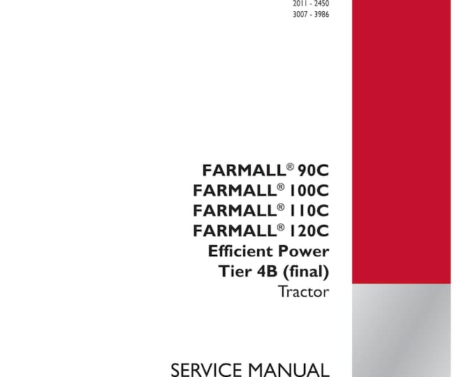 Case FARMALL 90C Farmall  100C Farmall  110C Farmall 120C Efficient Power Tier 4B (final) - Repair Manual- Service Manual (Pdf Download)