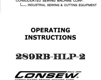 CONSEW 289RB-HLP-2 Sewing Machine Instruction Manual - English