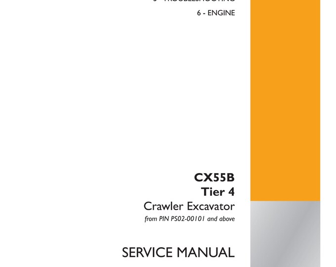Case CX55B Tier 4 Crawler Excavator-TROUBLESHOOTING - Service Manual (Pdf Download)