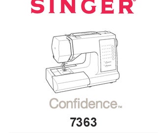 Singer 7363 Confidence Sewing Machine Instruction Manual (PDF)
