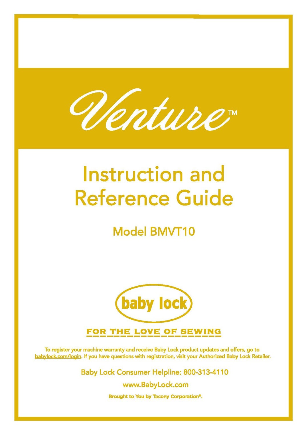 Baby Lock Venture BMVT10 Sewing Machine Instruction Manual User Manual