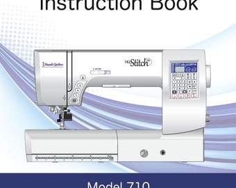 Handi Quilter Stitch-710 Sewing Machine Instruction Manual