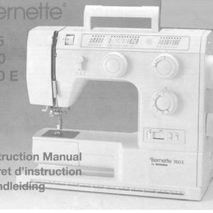 Bernette 715 - 730 - 740E  Sewing Machine Instruction Manual - User Manual - Complete User Guide - English