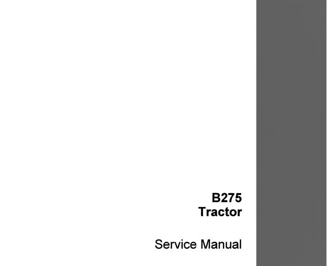 Case B-275 Tractor -Repair Manual - Service Manual (Pdf Download)