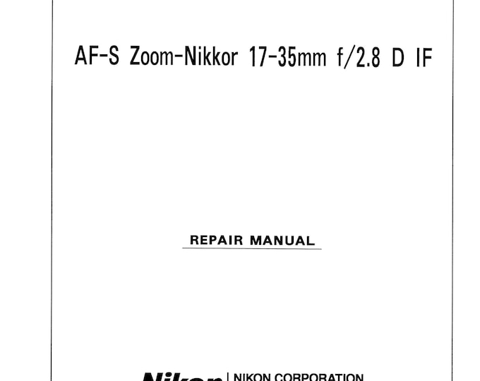 Nikon AF-S 17-35mm f2,8D- Service Manual - Repair Manual - Workshop Manual -  PDF Download