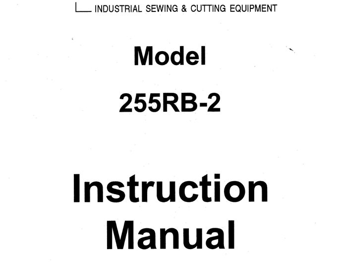 CONSEW 255RB-2 Sewing Machine Instruction Manual - User Manual - Complete User Guide - English