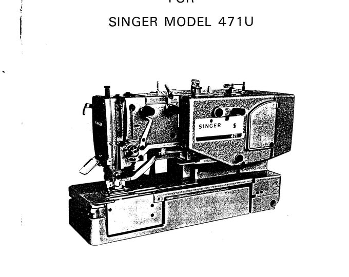 Singer-471U-Service-Manual- Repair Manual - English