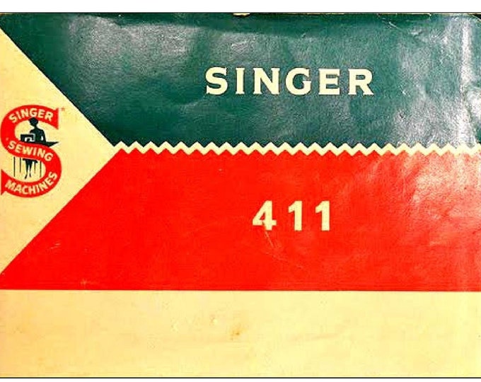 Singer 411 Sewing Machine Instruction Manual - User Manual - Complete User Guide - English