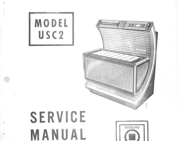 Seeburg USC2 - Operating Instructions- Service Manual - Instruction Manual -  Wiring Diagram - Schematic - Operation Manual - Parts List