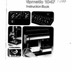 Pfaff tipmatic 1047  Sewing Machine Instruction Manual - User Manual - Complete User Guide - English