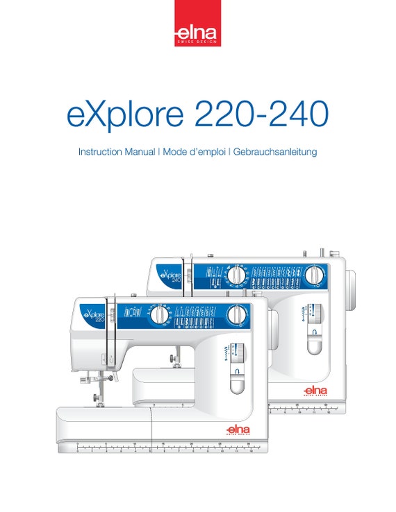 Elna Explore 220 Explore 240 Sewing Machine Instruction Manual