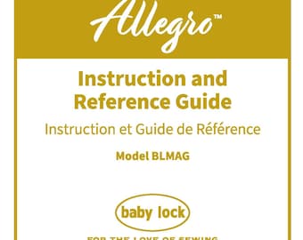Baby Lock Allegro BLMAG Sewing Machine Instruction Manual