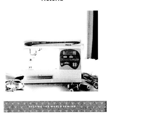 Husqvarna Viking Victoria Sewing Machine Instruction Manual - User Manual - Complete User Guide - English
