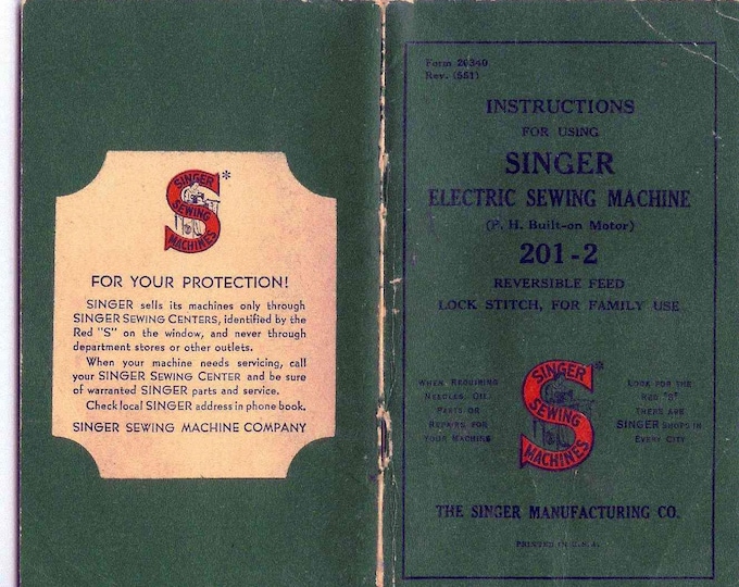 Singer 201-2 Sewing Machine Instruction Manual - User Manual - Complete User Guide - English