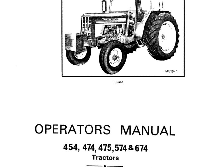 International IH - 454 - 474 - 475 - 574 - 674 - 2400 - 2500 - Tractors - Bundle - Operators Manual - Service Manual - Workshop Manual - Eng