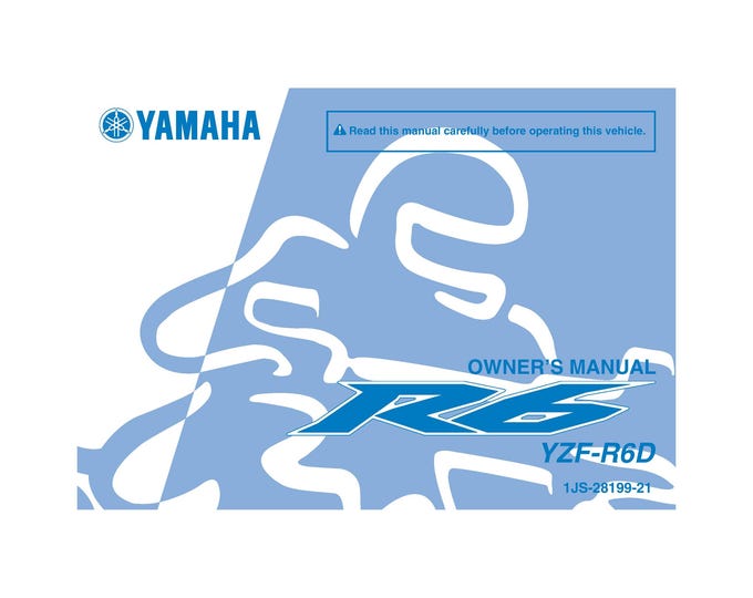 Yamaha R6 - YZF-R6D - Instruction Manual - User Guide - Owners Manual