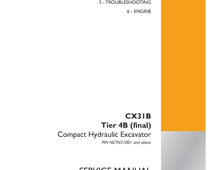 Case CX31B tier 4 -  Crawler Excavator-  Repair manual- Shop Manual (Pdf Download)