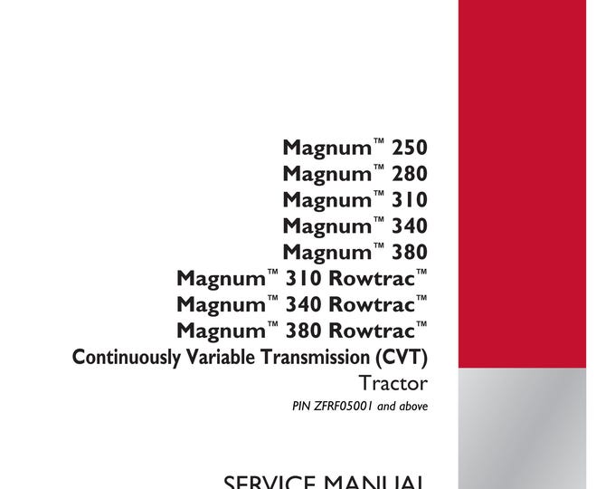 Case Magnum 250 280 310 340 380 Magnum 310 340 380 -Repair Manual- Service Manual (Pdf Download)