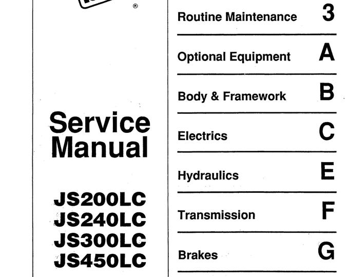 JCB JS200LC JS240LC JS300LC JS450LC - 9803-6200 - Workshop Manual - Service Manual - Parts Manual - Owners Manual (PDF Download)