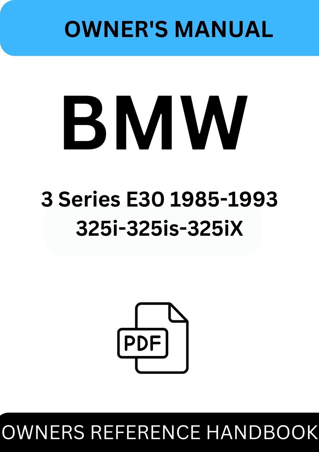 BMW 3 Series E30 325i325is325ix 19851993 Owners Manual Etsy