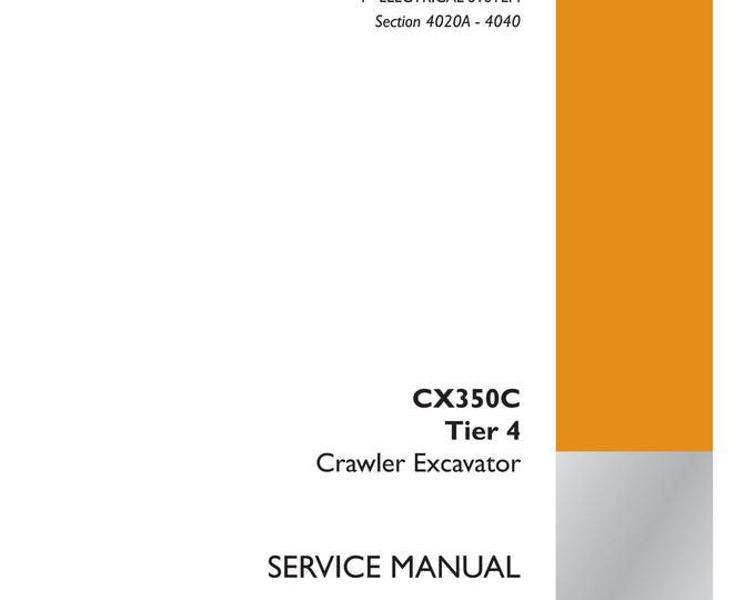 Case CX350C Tier 4 Crawler Excavator -  Section 8001A- Service Manual (Pdf Download)
