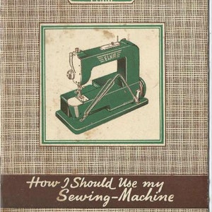Elna Grasshopper 500970 Sewing Machine Instruction Manual - User Manual - Complete User Guide
