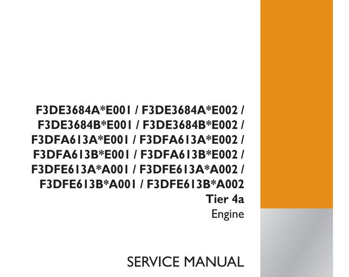 Case F3DE3684A*E001 / F3DE3684A*E002 F3DE3684B*E001 / F3DE3684B*E002 / - Workshop Manual -(Pdf Download)
