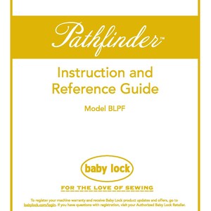 Baby Lock Pathfinder BLPF Sewing Machine Instruction Manual