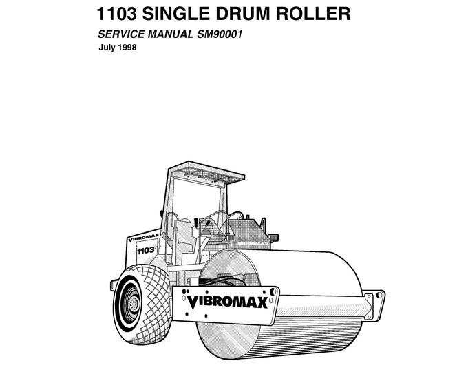 Vibromax 1103 SINGLE DRUM ROLLER -  Workshop Manual - Service Manual - Parts Manual - Owners Manual (pdf Download)