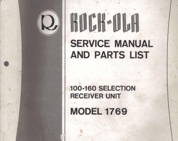 Rock-Ola - 1769 Receiver Unit - Service Manual - Instruction Manual -  Wiring Diagram - Schematic - Operation Manual - Parts List