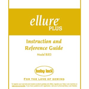 Baby Lock Ellure PLUS BLR3 Sewing Machine Instruction Manual (English)