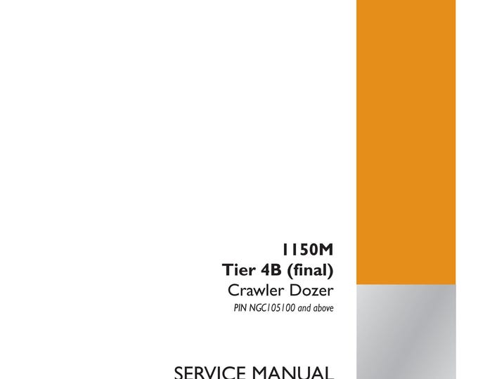 Case 1150M Tier 4B Crawler Dozer  - Repair Manual - Service Manual-Shop Manual (Pdf Download)