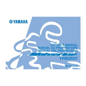 May include: A Yamaha owner's manual with a blue and white design. The cover includes the Yamaha logo, the word "Yamaha", and the text "Owner's Manual" in English, French, and Spanish. The model number YFM35XV is also visible.