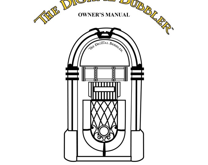 Chicago Gaming Company - The Digital Bubbler - Jukebox - User Manual - English