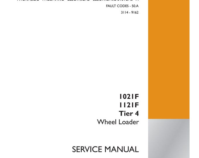 Case 1021F 1121F Tier 4 Wheel Loader - Service Manual (Pdf Download)