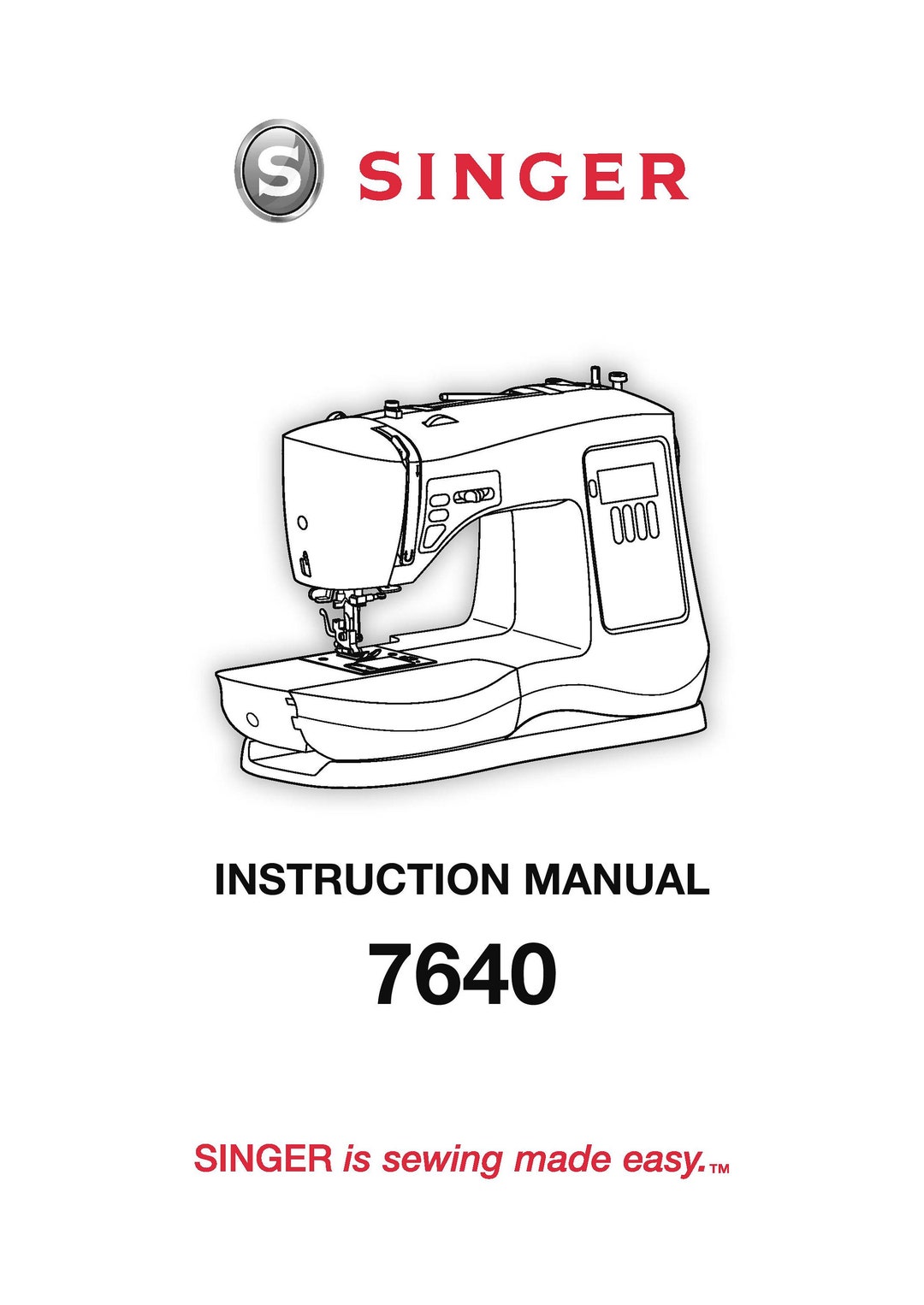Singer 7640 Sewing Machine Instruction Manual User Manual Complete User