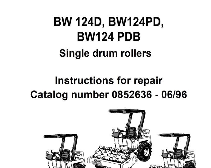 Bomag Single Drum Roller BW 124D, BW124PD, BW124 PDB Operating Instructions 0852636 - Spanish  (Pdf Download)