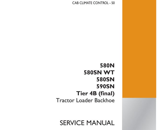 Case 580N 580SN WT 580SN 590SN Tier 4B (final) Tractor Loader Backhoe- Frames and ballasting -Repair Manual- Service Manual (Pdf Download)